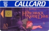 Disney's  The Hunchback of Notre Dame Callcard (front)